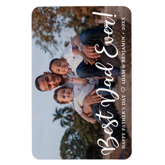 Best Dad Ever Vaderdag Foto Magneet (Verticaal)