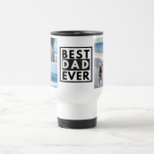 Best Dad Ever Vaderdag Photo Collage Reisbeker (Center)