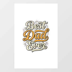 Best Dad Ever Vintage Lettering T-shirt Ontwerp_1 Raamsticker