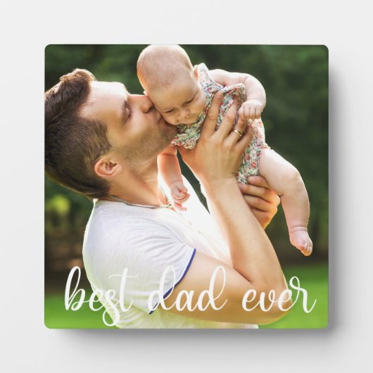 Best Dad Ever White Script Vaderdag Cadeau Fotoplaat (Voorkant)