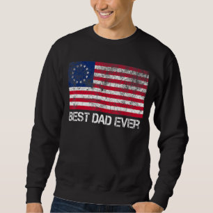 Best Dad Ever With Us American Flag Awesome Dads F Trui