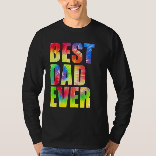 Best Dad Ever With US Flag Tie Dye Fathers Day 2 T-shirt (Voorkant)