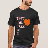 BEST DAD EVER Zwart rood hart op maat T-shirt (Voorkant)