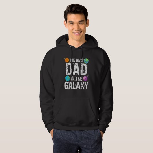 Best Dad in the Galaxy Fathers's Day Present for Hoodie (Voorkant volledig)