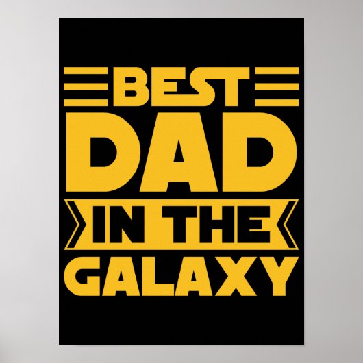 Best Dad In The Galaxy Poster (Voorkant)
