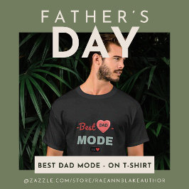 Best Dad Mode - ON T-shirt
