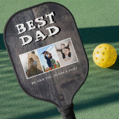Best Dad Rustic Dark Wood 3 Photo Collage Pickleball Paddle