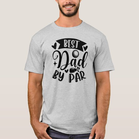 Best Dad van Par: A Golf Lover's Tribute T-shirt (Voorkant)