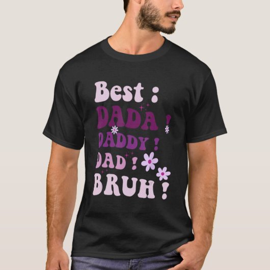 Best Dada Daddy Dad Bruh Fathers Day Purple Groovy T-shirt (Voorkant)