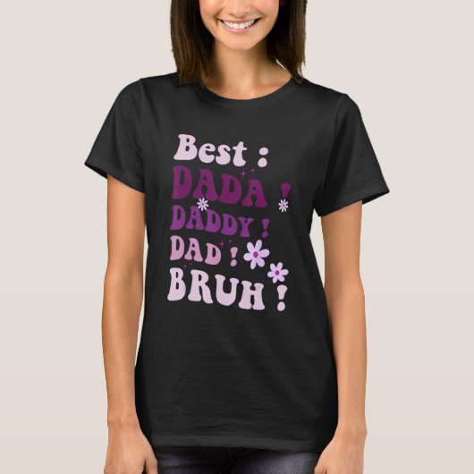 Best Dada Daddy Dad Bruh Fathers Day Purple Groovy T-shirt (Voorkant)