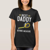 Best Daddy  Beyond Measure Carpenter Tools Fathers T-shirt (Voorkant)