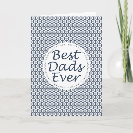 Best Dads Ever Vaderdag Kaart (Voorkant)
