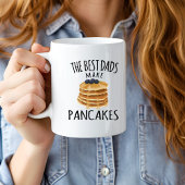 Best Dads Make Pancakes Mug, Father’s Day Coffee Grote Koffiekop