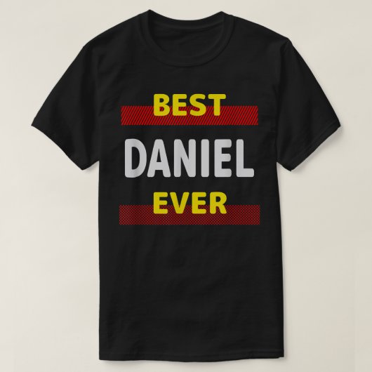 Best Daniel Ever Friends Name Buddy Nickname Perso T-shirt (Design voorkant)