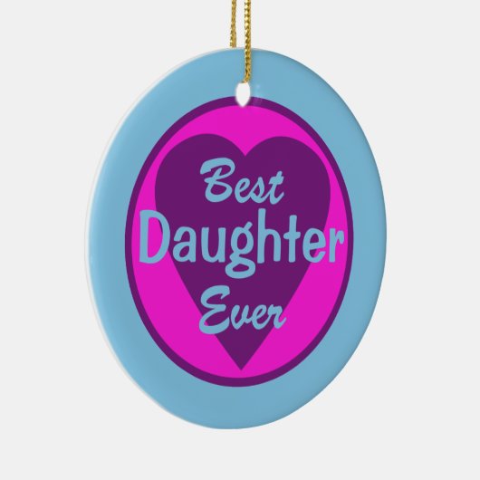 Best Daughter Ever Personalized Ornament (Rechts)