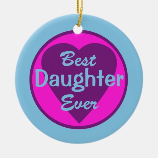 Best Daughter Ever Personalized Ornament (Voorkant)