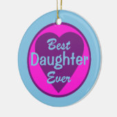 Best Daughter Ever Personalized Ornament (Links)