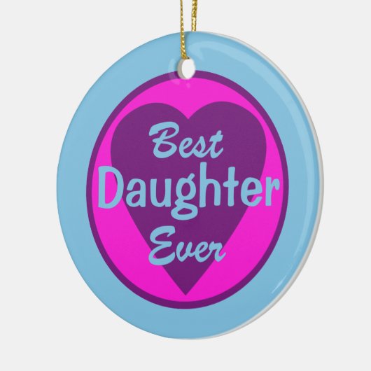 Best Daughter Ever Personalized Ornament (Links)