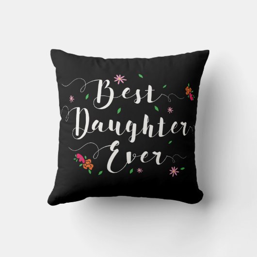 Best Daughter Ever Pillow Kussen (Achterkant)