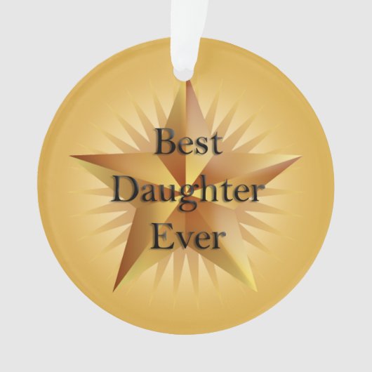Best Daughter Ever Star Ornament (voorkant)