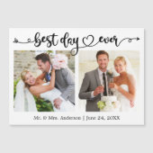 Best Day Ever Calligraphy Heart Photo Magnet Card (Voorkant)