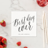 Best Day Ever Classic Script Calligraphy Weddensch Servet (Insitu)