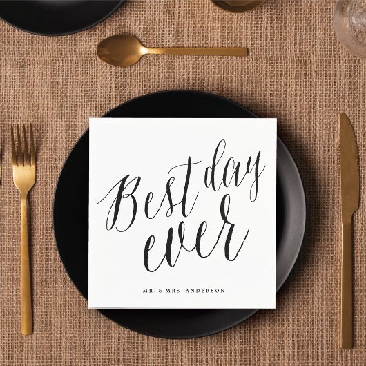 Best Day Ever Classic Script Calligraphy Weddensch Servet