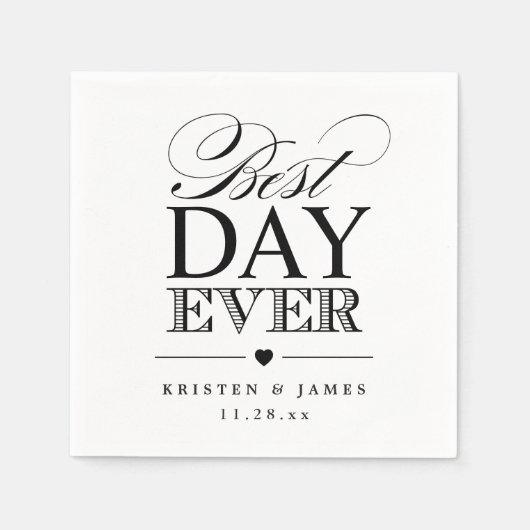 Best Day Ever Typography Script Classy Wedding Servetten (Voorkant)