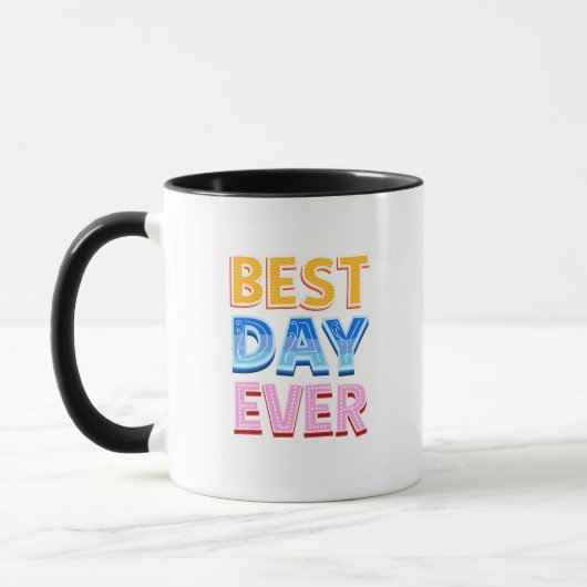 Best day ever, wedding, birthday, graduation gifts mok (Links)
