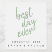 Best Day Sage Green Personalized Wine Label Wijn Etiket (Enkel label)