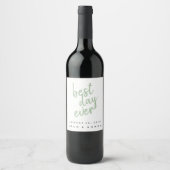 Best Day Sage Green Personalized Wine Label Wijn Etiket (Voorkant)