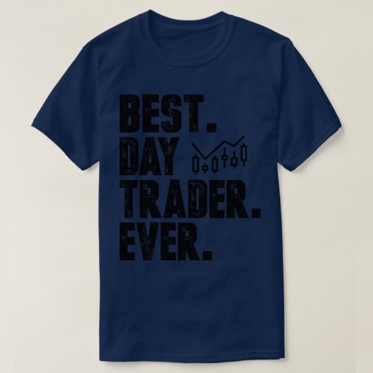 Best Day Trader Day Ooster Ever Stock Forex Tradin T-shirt (Design voorkant)