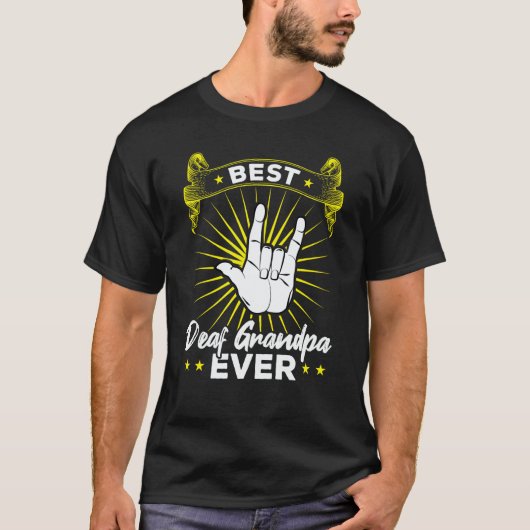 Best Deaf Grandpa Ever  Deaf Pride T-shirt (Voorkant)