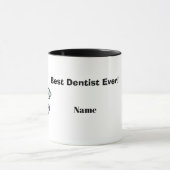 Best Dentist Ever Mok (Midden)