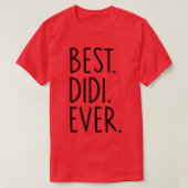 Best Didi Ever T-shirt (Design voorkant)