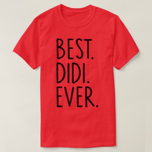 Best Didi Ever T-shirt (Design voorkant)