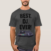 Best DJ Ever Platenspeler Music Novelity Equalizer T-shirt (Voorkant)