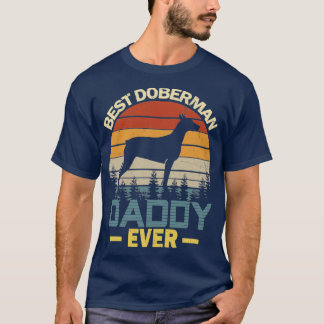 Best Doberman Dad Ever T-shirt