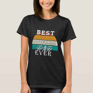 Best Doberman Pap Ever 95 T-shirt