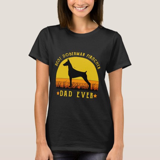 Best Doberman Pinscher Dad Ever Funny Dad Graphic T-shirt (Voorkant)