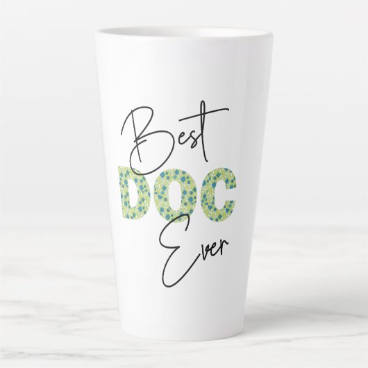 Best Doc Ever Script & Floral Block Lettering Latte Mok (Voorkant)