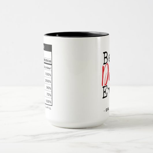 Best Doctor Ever Nutrition Facts Mok (Midden)