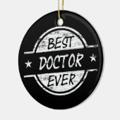 Best Doctor Ever White Keramisch Ornament (Links)
