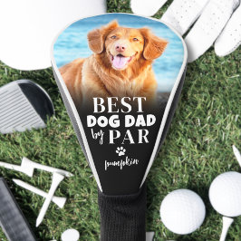 Best Dog Dad by Par Photo Golfheadcover