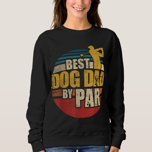 Best Dog Dad by Par Retro Golf Player Trui (Voorkant)