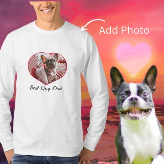 Best Dog Dad, custom hartfoto hart. T-shirt