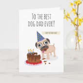 Best dog dad ever, cake, funny pug in hat,  humor kaart (Gele Bloem)