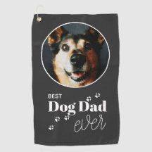 Best Dog Dad Ever Custom Photo Golf Towel