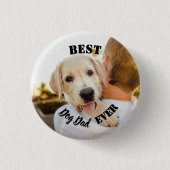 Best Dog Dad Ever Funny Pet Photo Ronde Button 3,2 Cm (Voorkant)