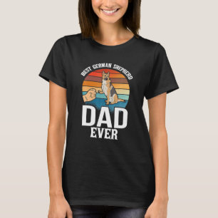 Best Dog Dad ever German Shepherd Retro  T-shirt